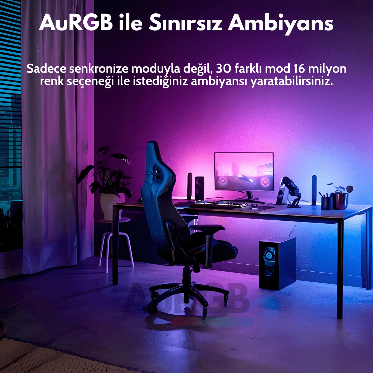 AurRGB™ Akıllı Ambiyans Aydınlatma - AuRGB